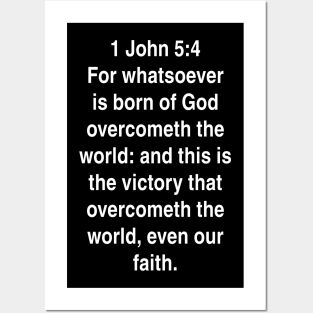 1 John 5:4  King James Version (KJV) Bible Verse Typography Posters and Art